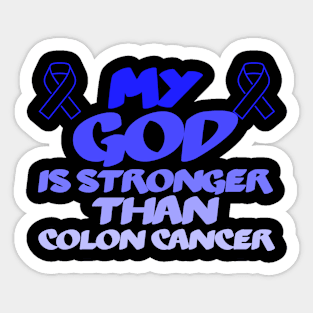 How God Helped Me Overcome Colon Cancer Sticker